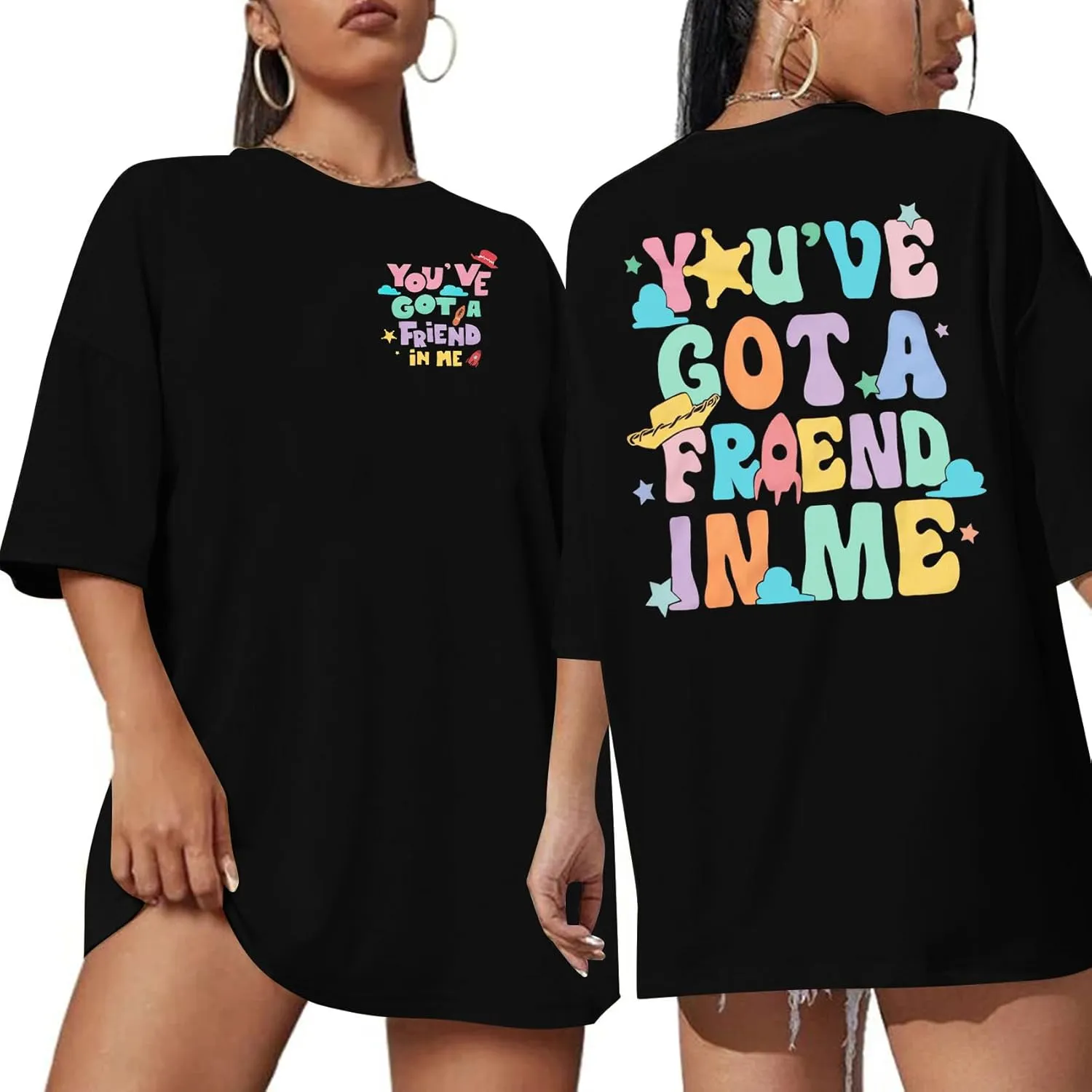 You've Got A Friend in Me Shirt Women Oversized Magical T-Shirt Cute Family Vacation Holiday Funny Graphic Tee Top